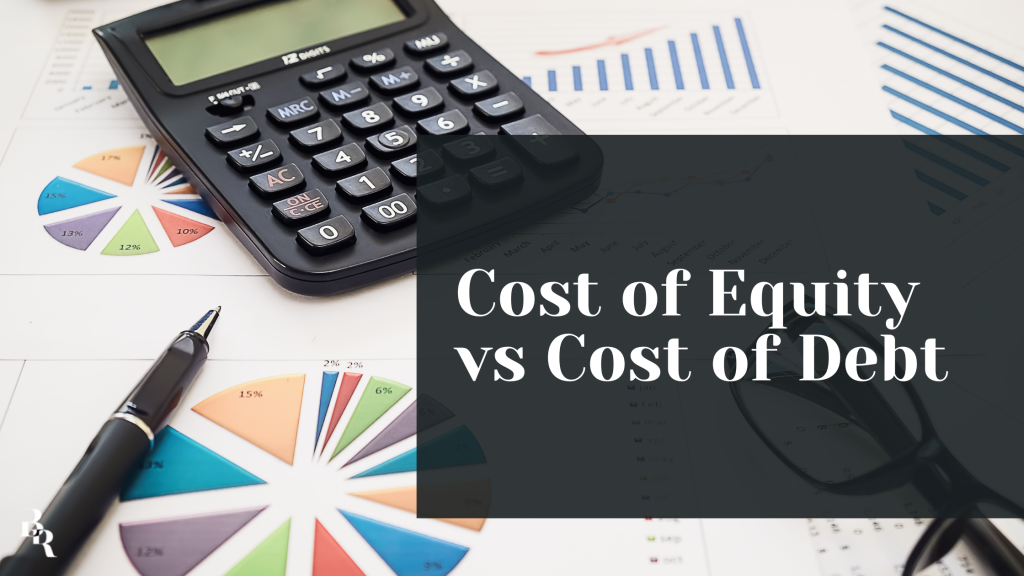 Cost of Equity vs Cost of Debt: Key Differences and Similarities