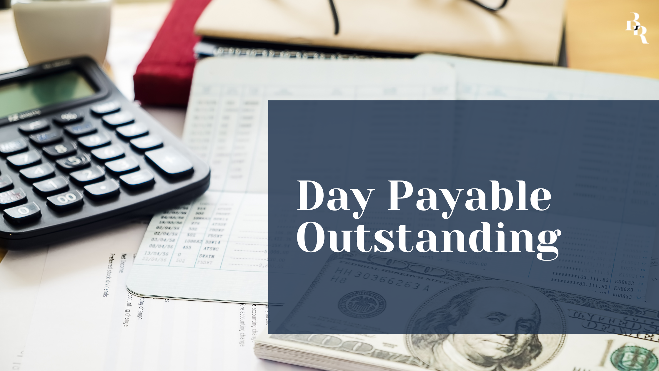 Day Payable Outstanding (DPO)