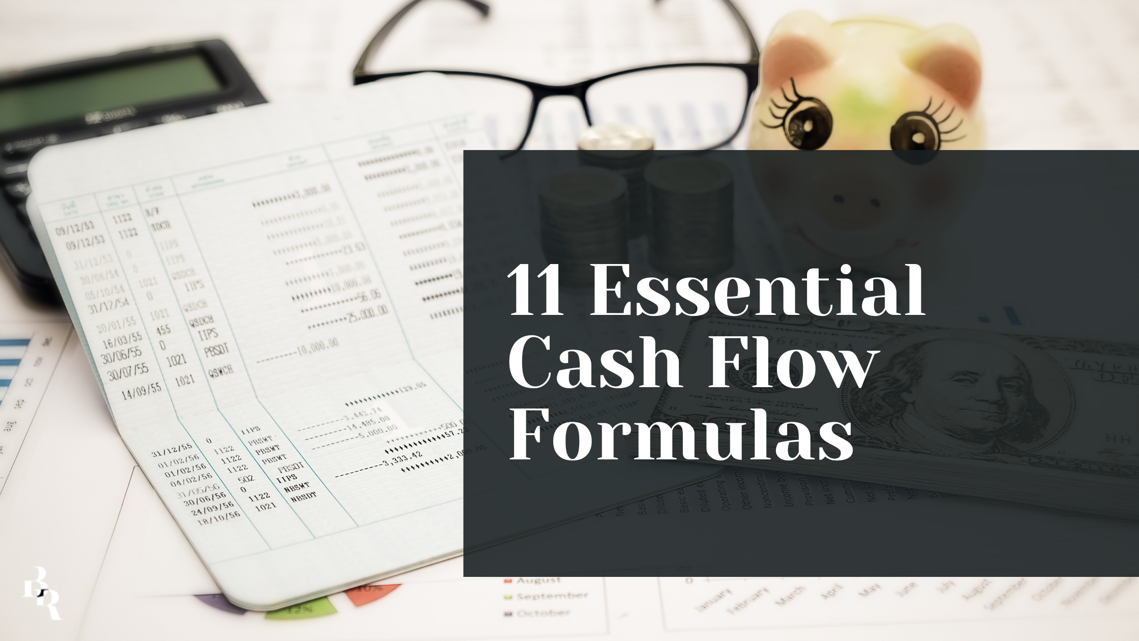 11 Essential Cash Flow Formulas Every Finance Pro Should Know