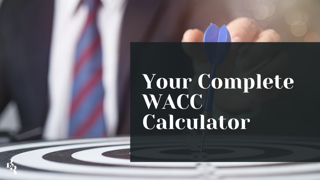 Your Complete WACC Calculator