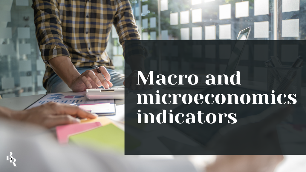 Macro and microeconomics indicators 